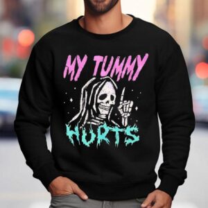 Grim Reaper My Tummy Hurts Sweatshirt