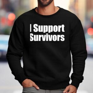 I Support Survivors Sweatshirt