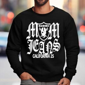 Mom Jeans X Las Vegas Raiders California 25 Tour Shirt 3 Mom Jeans X Las Vegas Raiders California Tour Sweatshirt