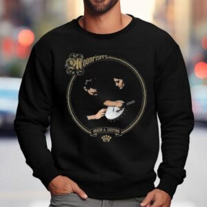 Moonrisers Harsh And Exciting Sweatshirt
