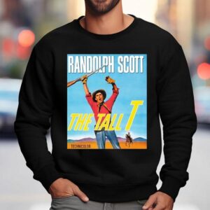 Randolph Scott The Tall T Technicolor Sweatshirt