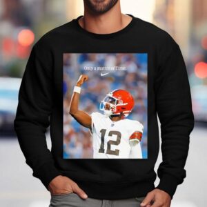 Shedeur Sanders Cleveland Browns Only A Matter Of Time Photo Shirt 3 Shedeur Sanders Cleveland Browns Only A Matter Of Time Photo Sweatshirt