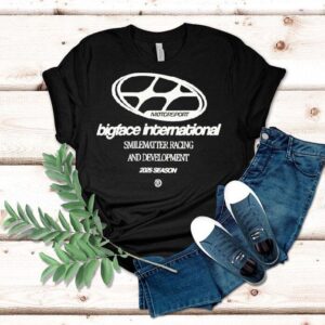 Bigface International Smilematter Racing And Development 2025 Season Motorsport Wake Up And Dream Big Racing Division Team Shirt Bigface International Smilematter Racing And Development 2025 Season Motorsport Wake Up And Dream Big Racing Division Team Shirt