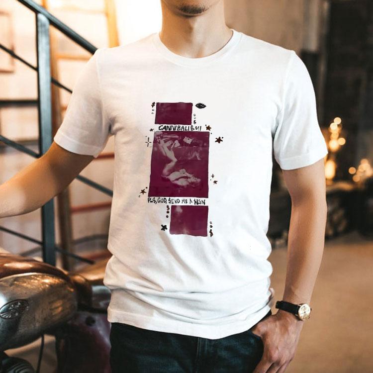 Cannibalism Pls God Send Me A Sign Shirt Cannibalism Pls God Send Me A Sign Shirt