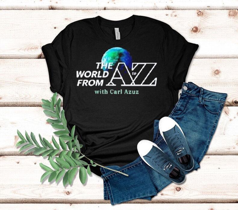 Carl Azuz The World From To Az Logo Shirt Carl Azuz The World From To Az Logo Shirt