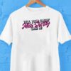 Carmen Q Gollihar Tell Your Daddy Miss Sherry Said Hi Shirt