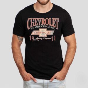 Chevrolet An American Classic Legendary Performance 1911 Vintage Shirt