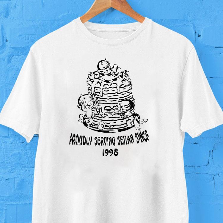 Evil Proudly Serving Seitan Since 1998 Shirt Evil Proudly Serving Seitan Since 1998 Shirt