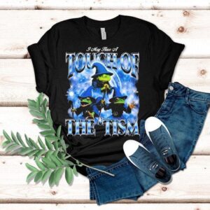 I May Have A Touch Of The ‘tism Frog Wizard Shirt