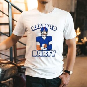 Jaxson Dart Ready To Darty New York Giants Shirt Jaxson Dart Ready To Darty New York Giants Shirt