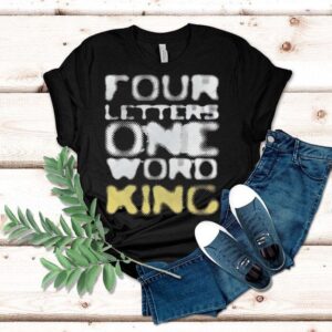 Jey Uso Four Letters One Word King Shirt