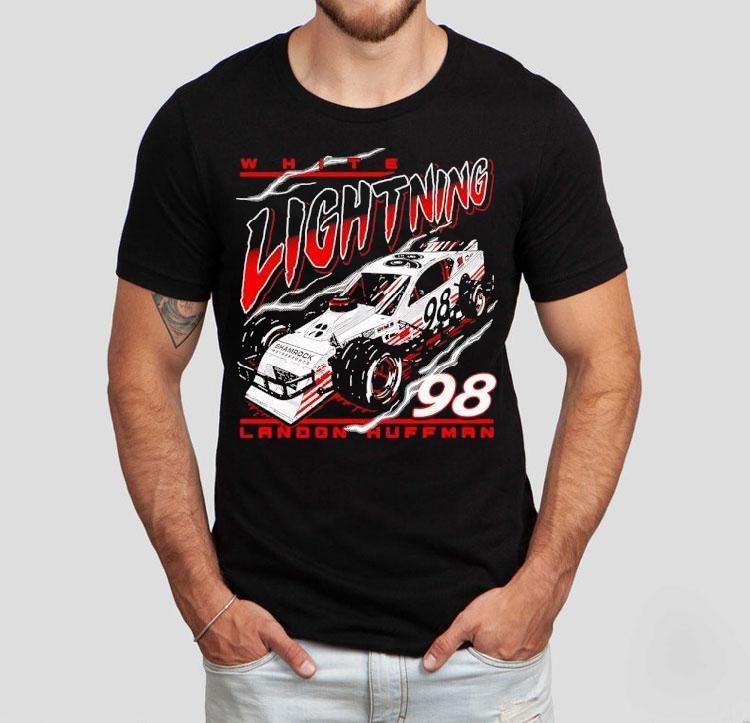 Landon Huffman White Lightning No 98 For Shamrock Motorsports Shirt Landon Huffman White Lightning No 98 For Shamrock Motorsports Shirt