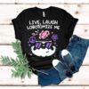 Mandatoryfunday Live Laugh Lobotomize Me Shirt