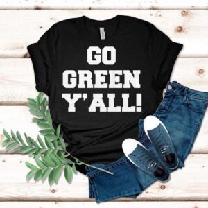 Michigan State Spartans Go Green Y’all Shirt