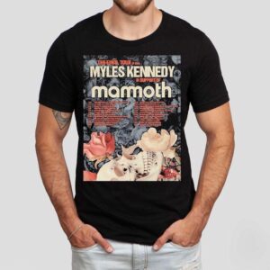 Myles Kennedy Tour Dates The Final Tour In North America With Mammoth Tshirt