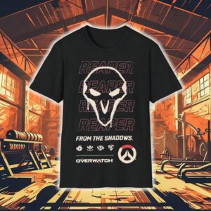 Overwatch Reaper From The Shadows Overwatch Shirt