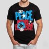 Peacemaker Eat Peace Mother Fckers Shirt