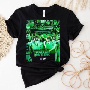 Philadelphia Eagles Vs Dallas Cowboys Lincoln Financial Field Dallas Week Shirt