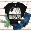 Rock On Records Shirt