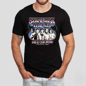 Stranger Things This Is Our Story Hawkins Vintage Tshirt