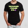 The Summer I Turned Evil Shirt