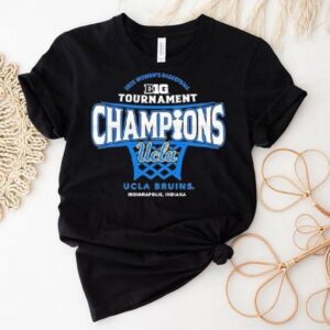 Ucla Bruins 2025 Big Ten Women’s Basketball Conference Tournament Champions Shirt