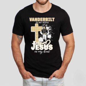Vanderbilt Commodores In My Veins Jesus In My Heart Shirt