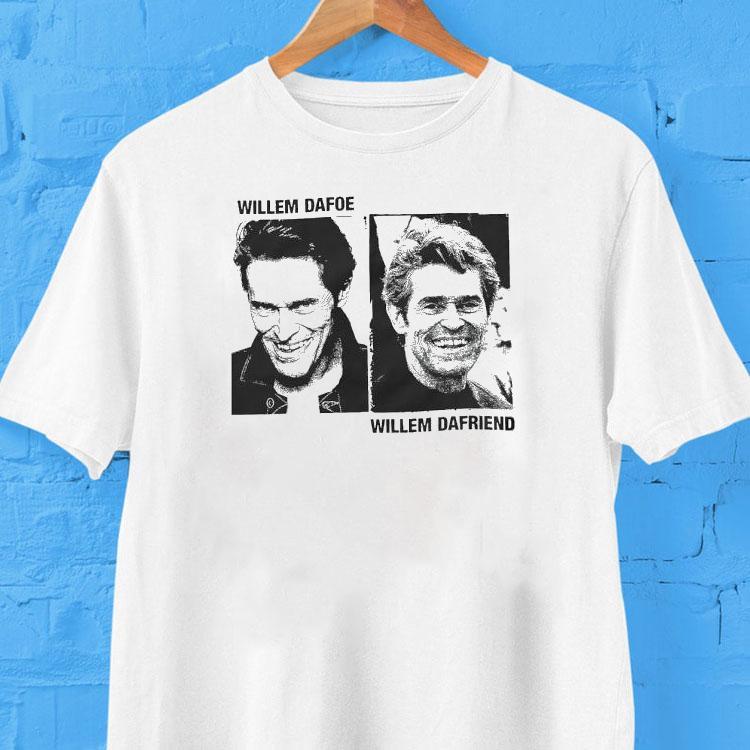 Willem Dafoe And Willem Dafriend Photo Shirt Willem Dafoe And Willem Dafriend Photo Shirt