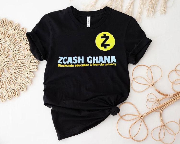 Zcash Ghana Blockchain Education And Financial Privacy Shirt Zcash Ghana Blockchain Education And Financial Privacy Shirt