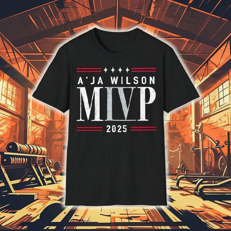 A’ja Wilson Iv Mvp Las Vegas Aces 2025 Shirt A’ja Wilson Iv Mvp Las Vegas Aces 2025 Shirt