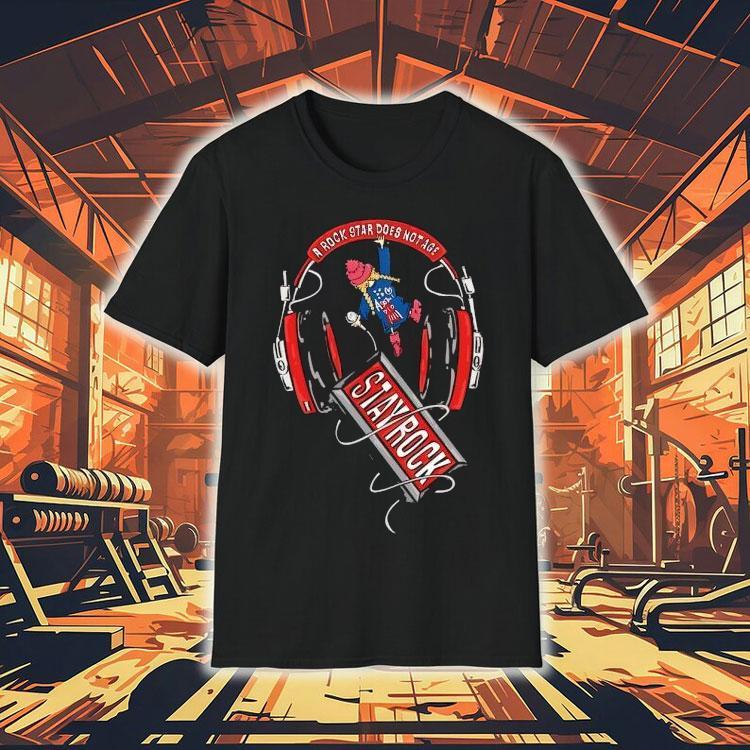 A Rock Star Does Not Age Stay Rock Shirt A Rock Star Does Not Age Stay Rock Shirt