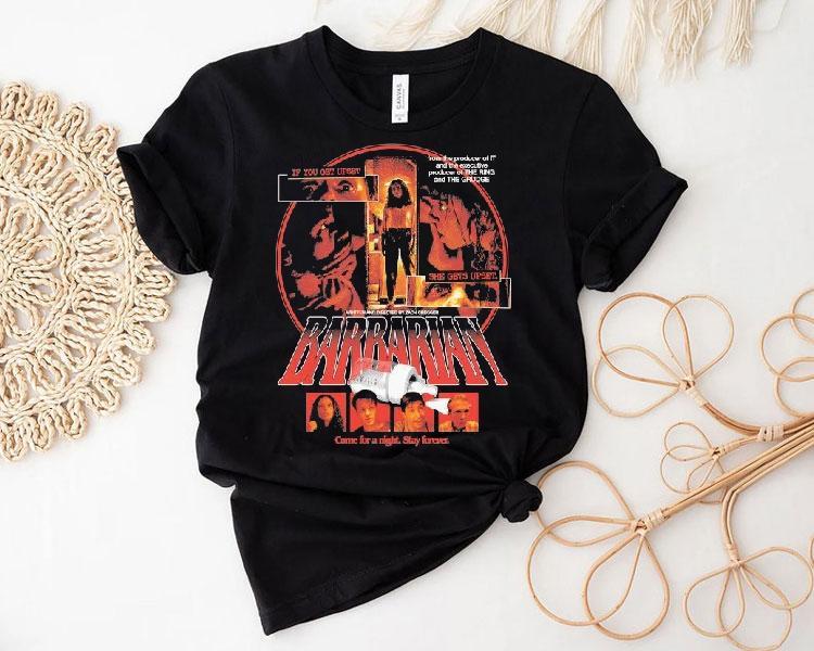 Barbarian Come For A Night Stay Forever She Gets Upset If You Get Upset Shirt Barbarian Come For A Night Stay Forever She Gets Upset If You Get Upset Shirt