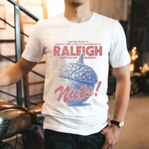 Ben Rector Live In Raleigh August 21 2025 And It Was Just Absolutely Nuts Shirt