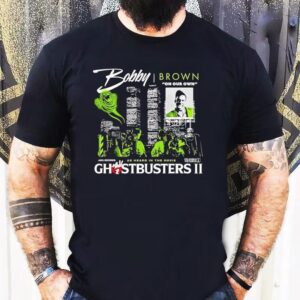 Bobby Brrown On Our Own As Heard In The Movie Ghostbusters Ii Shirt