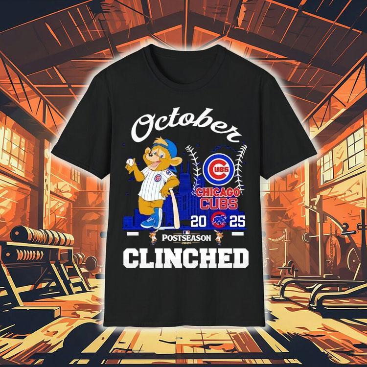 Chicago Cubs October Clinched Post Season 2025 Shirt Chicago Cubs October Clinched Post Season 2025 Shirt