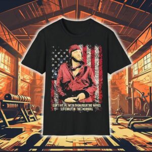 Don’t Hit Me With Them Negative Waves So Early In The Morning Shirt