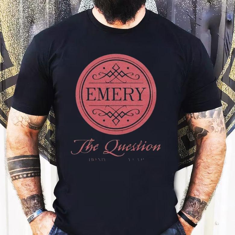 Emery The Question 20 Year Anniversary Shirt Emery The Question 20 Year Anniversary Shirt