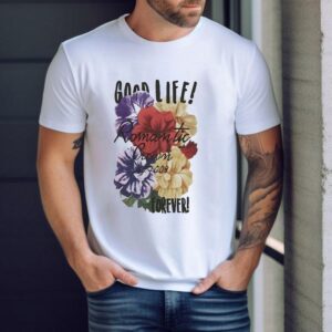 Good Life Romantic Crown Est 2009 Forever Shirt