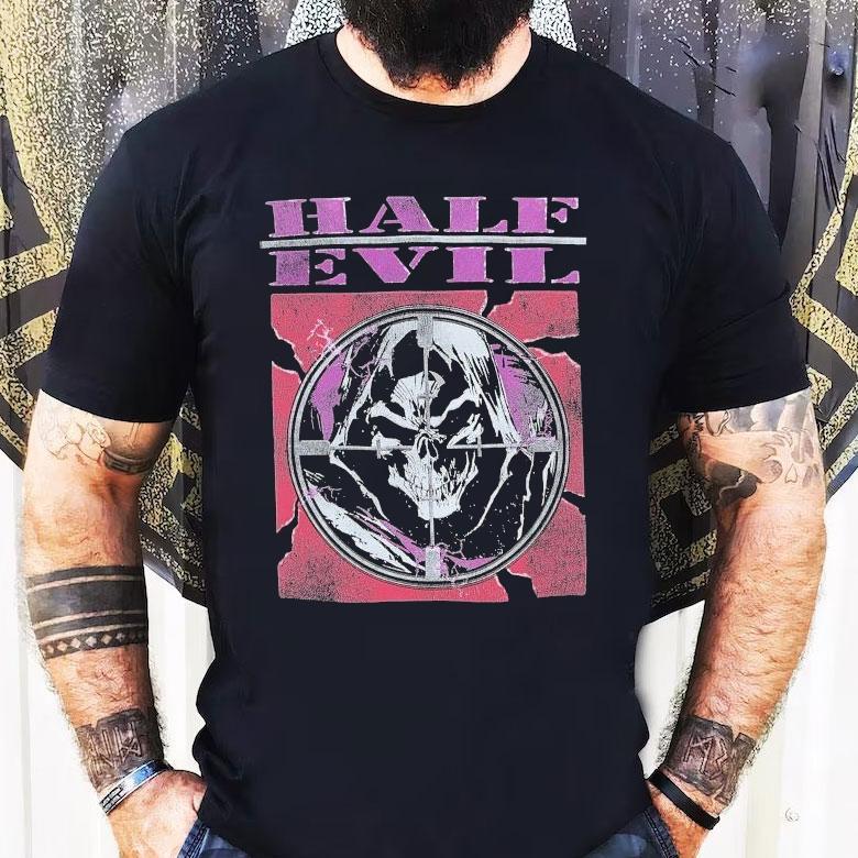 Half Evil Evil Enemy Shirt Half Evil Evil Enemy Shirt