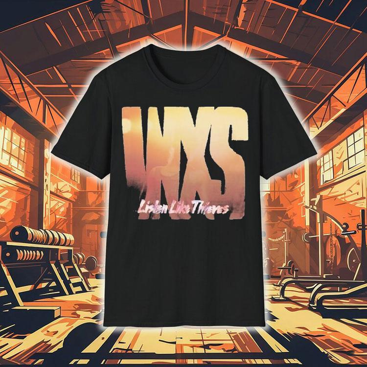 Inxs Listen Like Thieves 40th Anniversary Tour 1986 Shirt Inxs Listen Like Thieves 40th Anniversary Tour 1986 Shirt