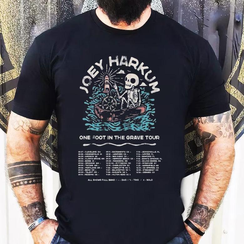Joey Harkum One Foot In The Grave Tour 2025 Dates Skeleton Shirt Joey Harkum One Foot In The Grave Tour 2025 Dates Skeleton Shirt