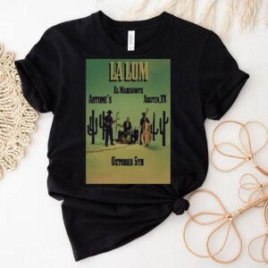 La Lom El Marchante 10-5-2025 Austin Tx Cactus Shirt