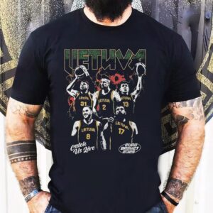 Lithuania Catch Us Live Euro Basket 2025 Shirt