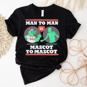 Man To Man Phillie Phanatic Vs Green Man Mascot To Mascot Shirt