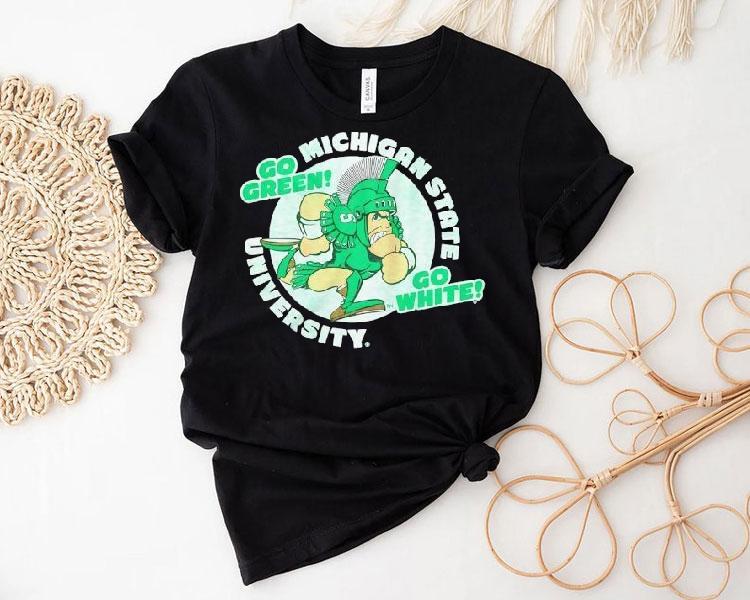 Michigan State Spartans University Go Green Go White Shirt Michigan State Spartans University Go Green Go White Shirt