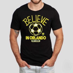 Orlando City Sc Mls X Ted Lasso Believe Shirt