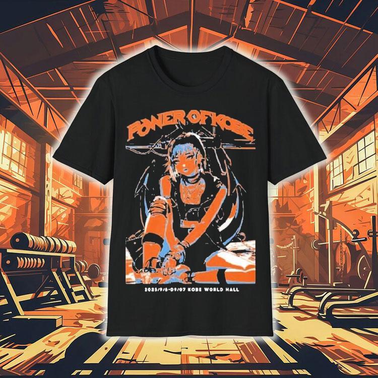 Power Of Kobe 2025 Event Dates With Anime Manga Character Style Punk Rock Shirt Power Of Kobe 2025 Event Dates With Anime Manga Character Style Punk Rock Shirt