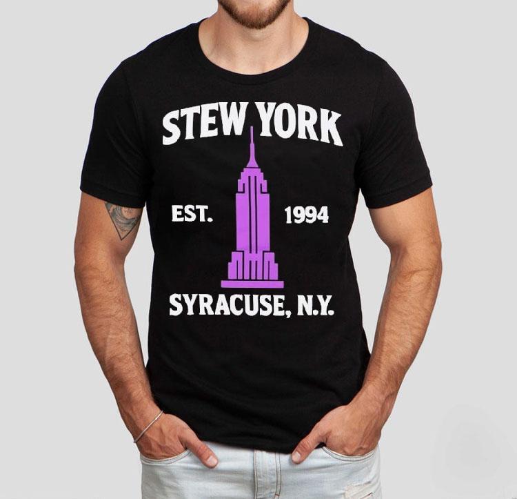 Stew York Syracuse Ny Est 1994 Shirt Stew York Syracuse Ny Est 1994 Shirt