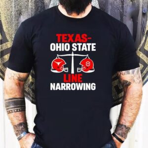 Texas Vs Ohio State 2025 Line Narrowing Shirt