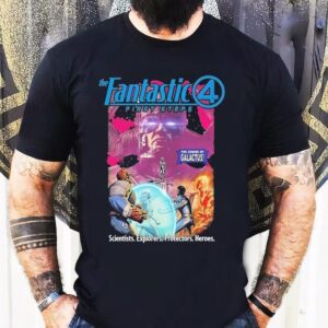 The Coming Of Galactus The Fantastic First Steps Scientists Explorers Protectors Heroes Tshirt